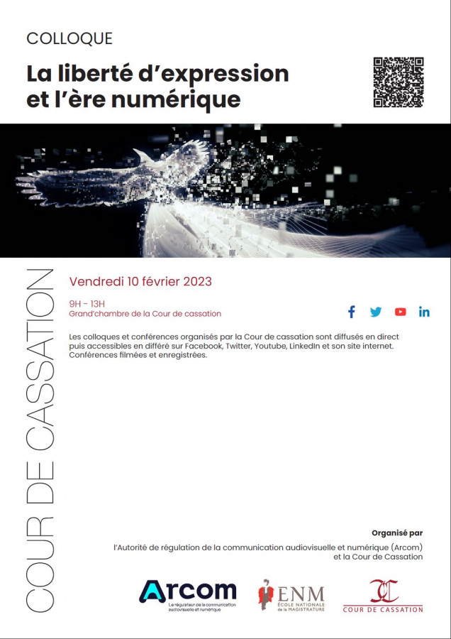 DroitNumerique's tweet photo. [Colloque] 10/02 | La liberté d'expression et l'ère numérique.  @Courdecassation @Arcom_fr https://t.co/0UgySrZDbM https://t.co/KMGxpT3sSh