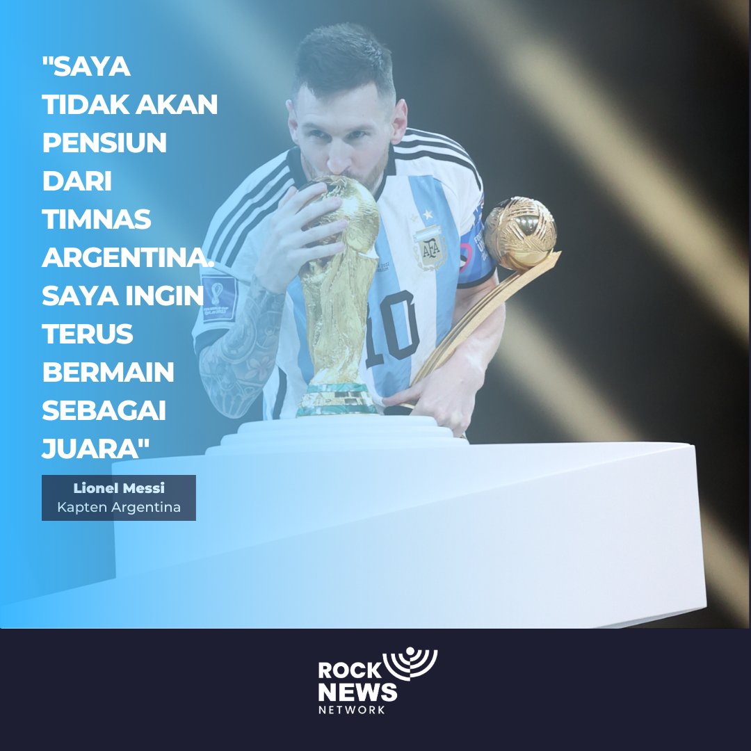 rocknewsnetwork's tweet photo. Banyak yang ngira kalau kemenangan Argentina di Piala Dunia 2022 menjadi momen sempurna bagi Messi untuk akhirnya mundur dari tim nasional. Tapi Messi rupanya belum mau gantung sepatu dari timnas.
#FIFAWorldCup  #GreatestOfAllTime #Messi https://t.co/CGBKO39c4R