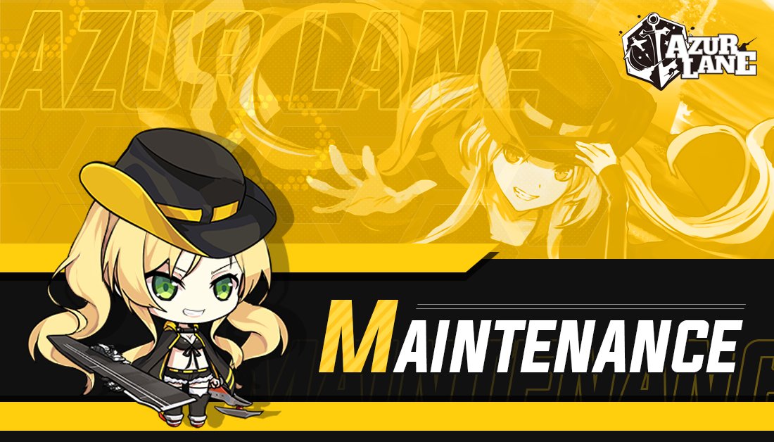 AzurLane_EN's tweet photo. Dear Commander,
 
We will start maintenance on 12/22 00:00 (UTC-7). Please plan ahead accordingly for the scheduled server downtime.
 
For any questions, contact us: al.cs@yo-star.com
 
#AzurLane #Yostar https://t.co/2vMZPsrw0r