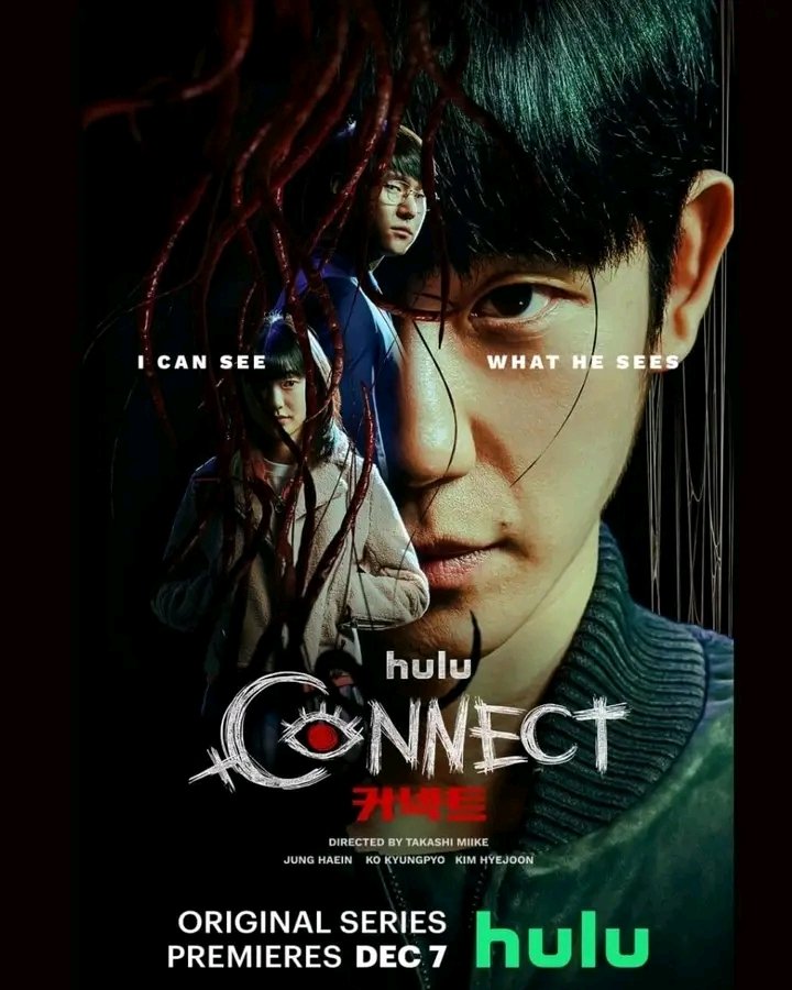 MoviePlusx's tweet photo. I can see what he sees. 

South Korean sci-fi and horror series "CONNECT" is about a serial killer with a supernatural twist. "CONNECT" arrives on December 7,2022 on Hulu.

 #ConnectSeries https://t.co/bpkGTlSnOL