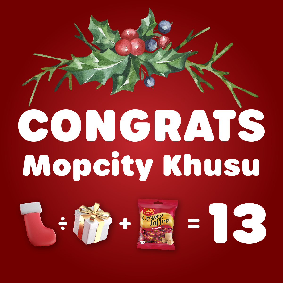 Congratulations Mopcity Khusu for being a Mister Sweet certified Genius for solving this sweet math equation!

Enjoy the Sweet Hamper coming your way! 🎁😁🥳

#MisterSweetDezemba