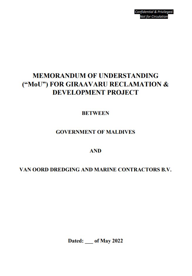 axanner's tweet photo. Here is a draft copy of the MOU signed between GOM & Van Oord. Govt intends to give 15 hectares of land to Van Oord under this project. Van Oord proposed to reclaim 100Ha for $69 mln. Hulhumale PhaseII 245Ha land was reclaimed for $50 mln. @faya_i how much is your cut? 1/2 https://t.co/1NSlz40KZl