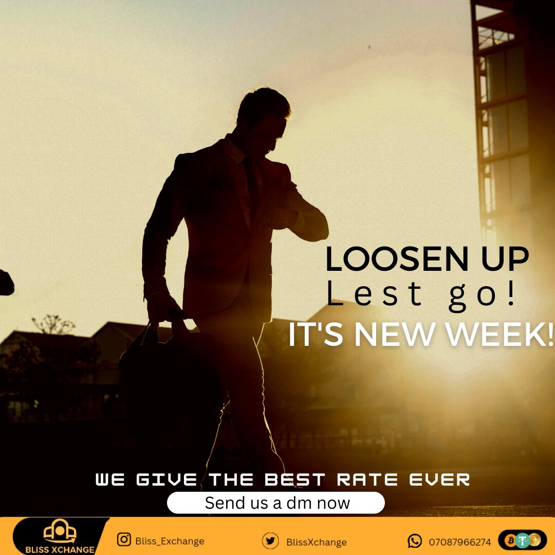 #BlissXchange is wishing you all a productive week ahead.

Have a profitable week while trading with BlissXchange 
wa.me/message/GPF2G5…

#BlissXchange #P2P #Trade #Crypto