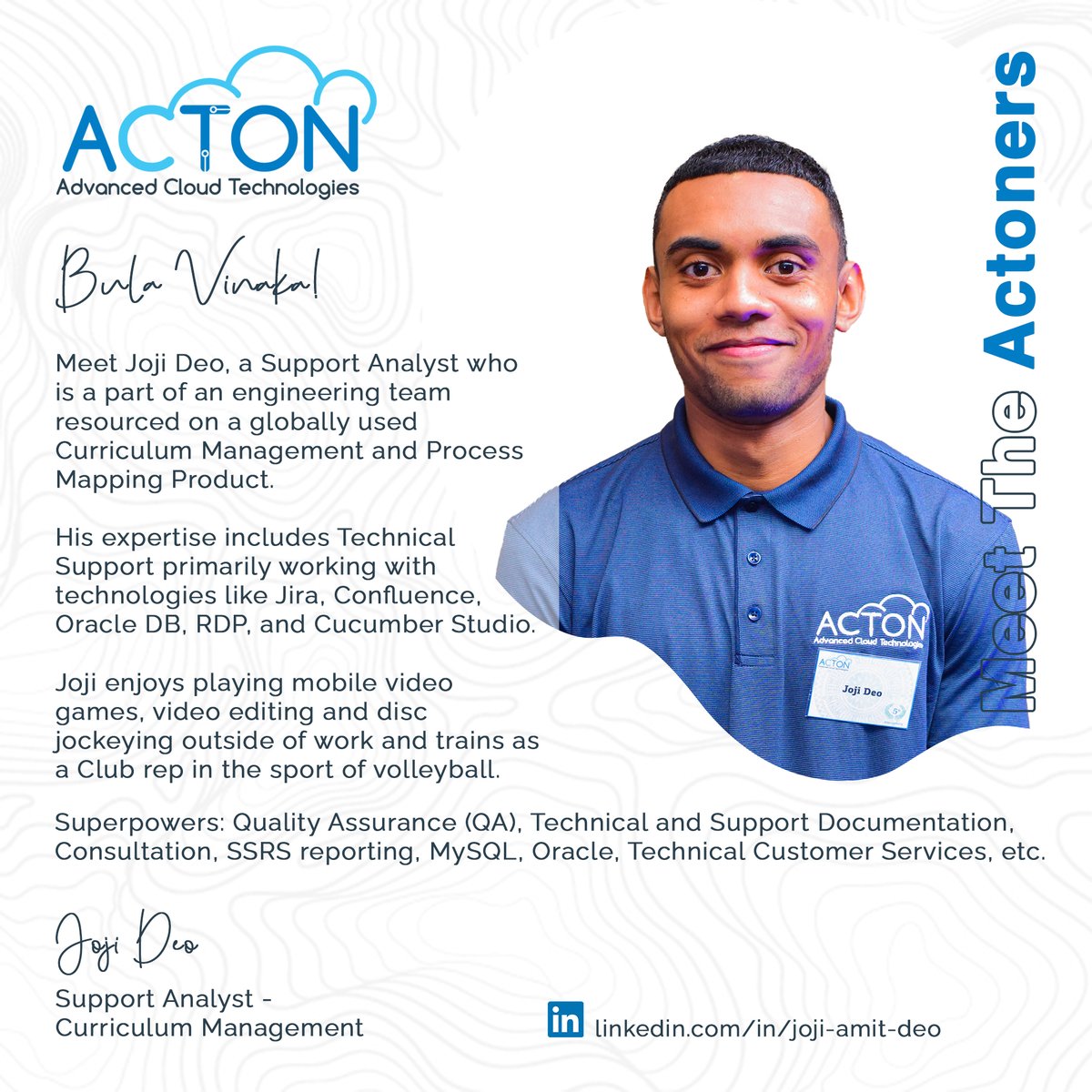 actonfiji's tweet photo. Meet Joji Deo, Support Analyst - Curriculum Management.

#meettheactoners #actonfiji #actoners #fiji #ict #forfijiansbyfijians #cloudtechnology #softwareengineering #microsoft #businesscentral
100% #EmployeeOwned 100% #EmployeeOperated 100% #FijianOwned https://t.co/aynUbiaYkt