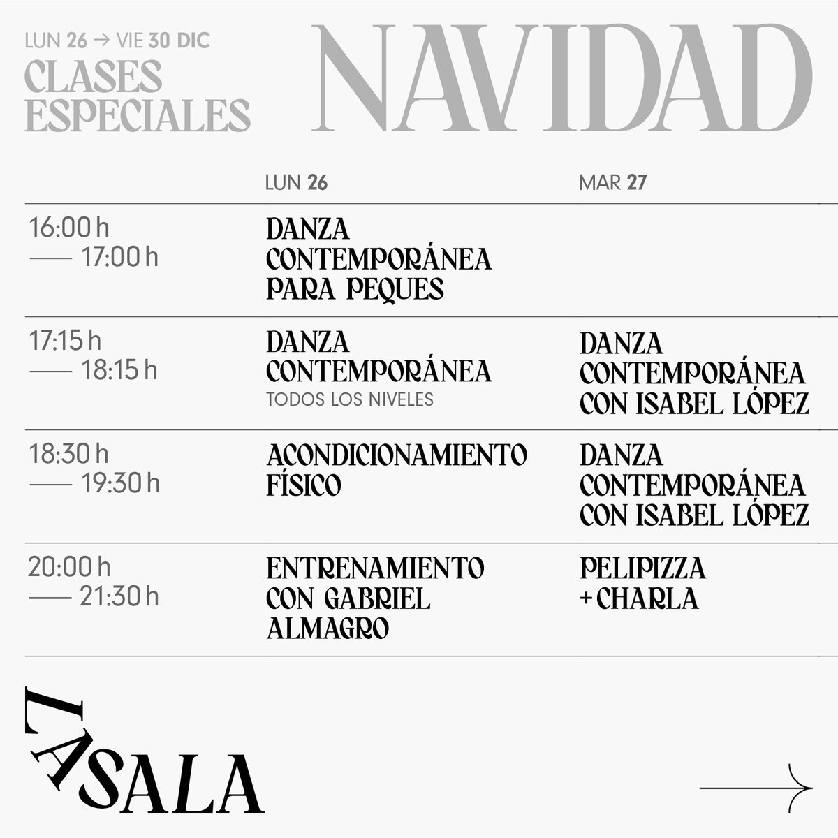EspacioLasala's tweet photo. Del 26 al 30 de diciembre clases especiales en @EspacioLasala con profes invitados, acondicionamiento físico, rave, pelipizza, el jaleo, el rezo, el disfrute y mucha mucha danza contemporánea.

🚀Información y reservas hola@espaciolasala.es

Le magnifique @CurlosG diseñando https://t.co/dASEG418qc