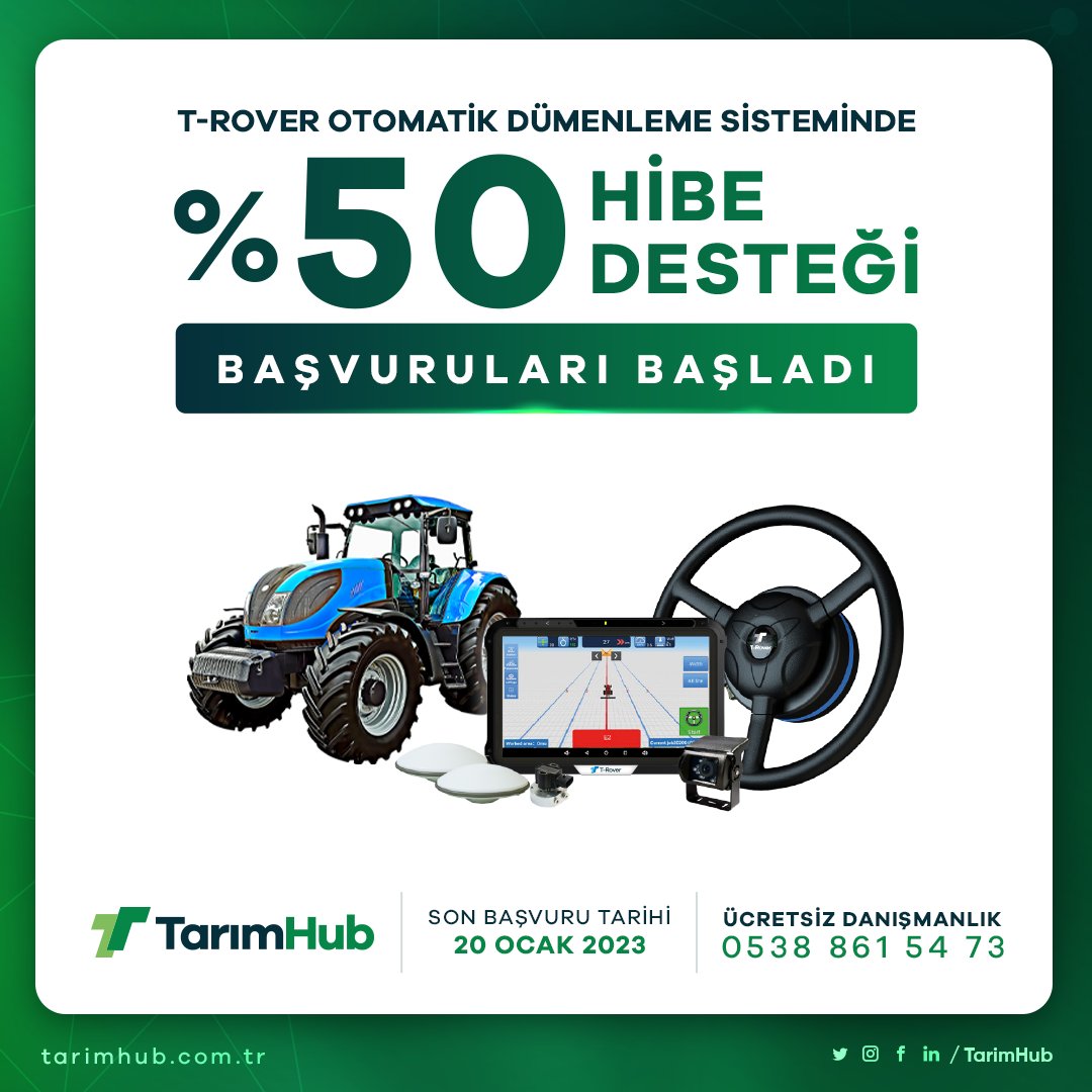 %50 hibe desteği ile T-Rover Otomatik Dümenleme Sistemine sahip olabilmek için başvurular başladı.

Detaylı Bilgi İçin:
05392204051-05388615473

Türkiye'nin En Uygun ve Kaliteli Dümenleme Teknolojisi

#otomatikdümenleme #uydulutraktör
#tarımteknolojileri #hassastarım #akıllıtarım