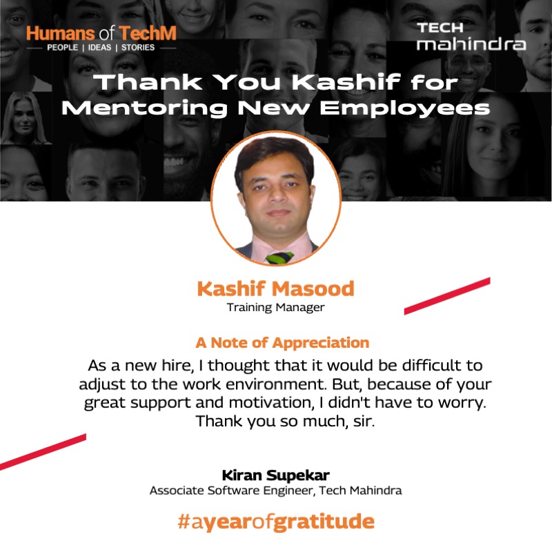 tech_mahindra's tweet photo. In this chapter of #AYearOfGratitude, we have Kiran Supekar thanking Kashif Masood, a Training Manager at Tech Mahindra.
You can find out all about the Humans of TechM here: https://t.co/ge7SrQSY20
#HumansOfTechM #LoveToBeTechM https://t.co/GfRW1lYFgN