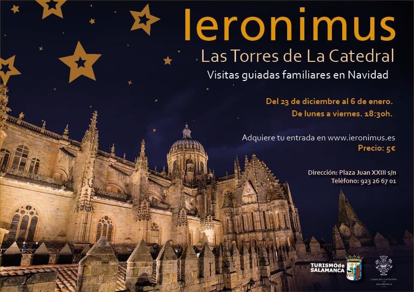 📣 Magnifico plan familiar para esta Navidad 🎄 

𝗩𝗶𝘀𝘁𝗮𝘀 𝗴𝘂𝗶𝗮𝗱𝗮𝘀 𝗮 𝗹𝗮𝘀 𝗧𝗼𝗿𝗿𝗲𝘀 𝗱𝗲 𝗹𝗮 𝗖𝗮𝘁𝗲𝗱𝗿𝗮𝗹 "𝗜𝗘𝗥𝗢𝗡𝗜𝗠𝗨𝗦" 𝗲𝗻 𝗳𝗮𝗺𝗶𝗹𝗶𝗮

📅 23 de diciembre al 6 de enero
⏰ Lunes a viernes 18:30 h.
🎟️ 5€ Entradas Ieronimus.es