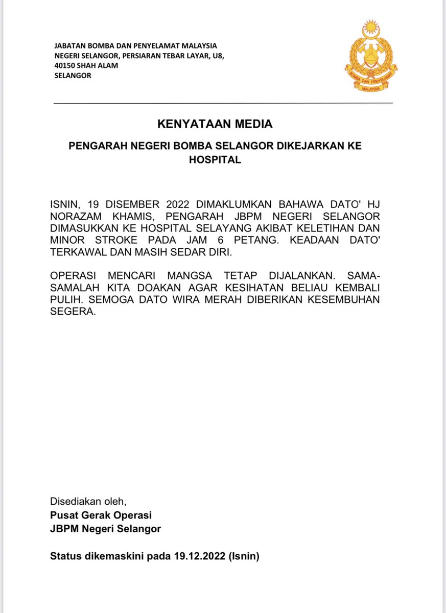 Mendoakan kesejahteraan Dato Norazam Khamis, Pengarah Bomba dan Penyelamat Selangor <a href="/selangor_bomba/">Bomba Selangor</a> yg dimasukkan ke hospital akibat keletihan dan ‘minor stroke’. Semoga beliau segera sembuh. Komitmen pasukan Bomba di bwh pimpinan beliau dlm usaha SAR di Batang Kali amat dihargai
