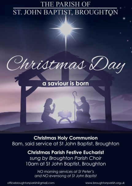 broughtonparish's tweet photo. Christmas day services 
8.00am BCP Eucharist
10.00am Festival Eucharist 
Both services are at St John's Church and you are welcome to join us for our Christmas celebrations https://t.co/KEsfVmL7Wc