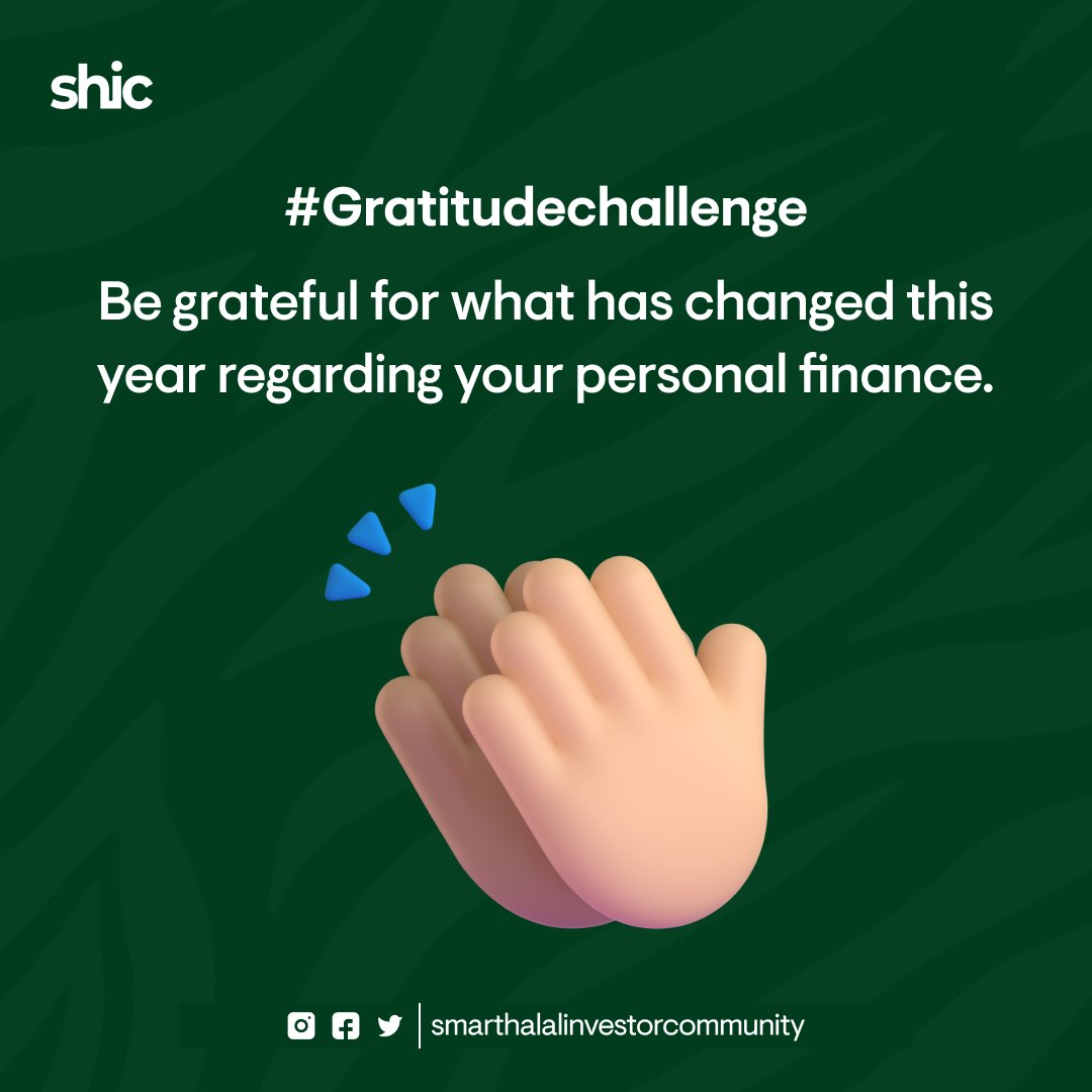 _shicommunity's tweet image. What are you grateful for this year regarding your personal finance?

Share with us in the comment section. Tag a friend you'd live to join the challenge.