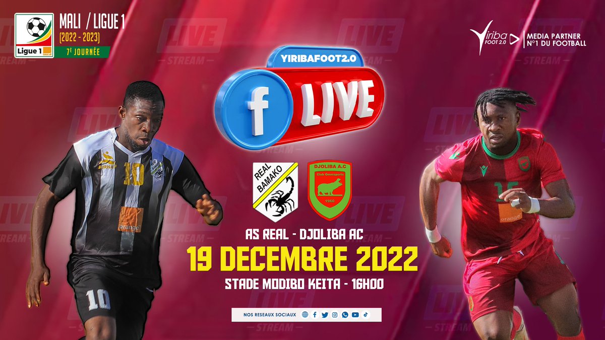 Yiribafoot's tweet photo. Ligue 1 Mali | 2022-2023
7e Journée
Suivez en direct et en intégralité le choc #AS_Real × #Djoliba_AC sur la page Yiriba Foot 2.0 à partir de 16h00 GMT.
Media Partner N°1 du Football https://t.co/wodwC2hYSt