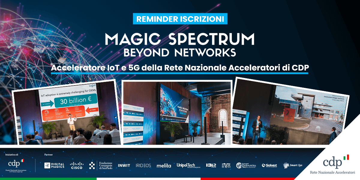 Digital_Magics's tweet photo. Candida la tua startup alla nuova edizione di #MagicSpectrum, il programma di accelerazione in ambito 5G e IoT di @GruppoCDP.
Entra a far parte dell’hub europeo: https://t.co/YCLgBl7I60 
@CiscoItalia @INWIT_Official @CSP_live @irideos_ @I3P_Torino @cluster_smart https://t.co/H3tmnkjrbB