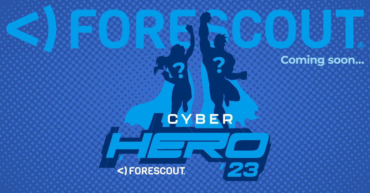 Some heroes don’t have capes. Especially in cybersecurity. Stay tuned as we unveil the Forescout 2023 Customer Cyber Heroes!  bit.ly/3WsCIU9