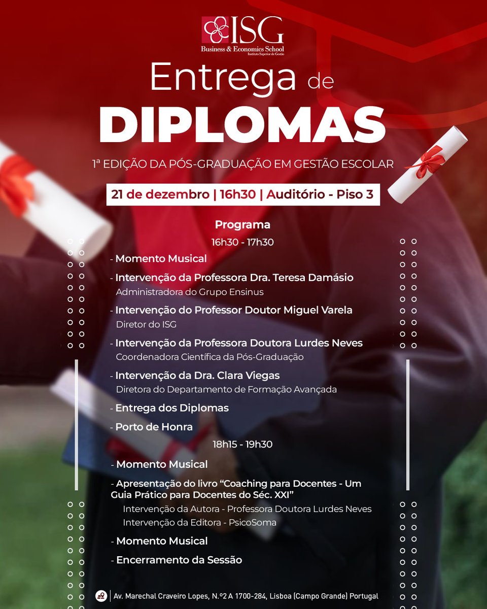 InstSupGest's tweet photo. O ISG promove, dia 21 de dezembro de 2022, pelas 16h30, a entrega de diplomas aos estudantes desta edição do curso.

A sessão contará também com a apresentação do livro “Coaching para Docentes – Um Guia Prático para docentes do Séc. XXI”, da Professora Doutora Lurdes Neves. https://t.co/lKiYY7hVgW