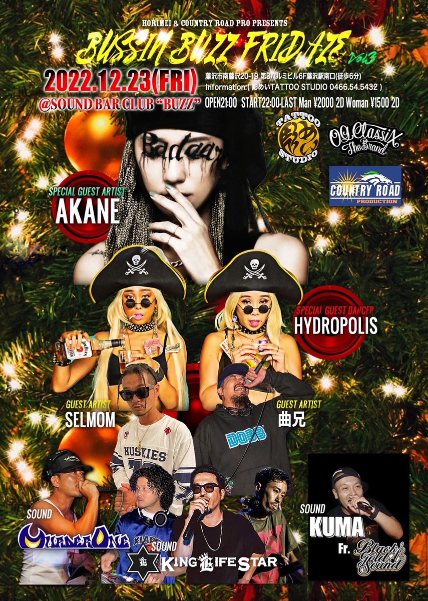 KLS_info's tweet photo. 【KLS出演情報】
今週末金曜はこちら🎉🎄

12/23(金)
【-BUSSIN BUZZ FRIDAZE-Vol.3】
at. SOUND BAR CLUB "BUZZ
OPEN/21:00
START/22:00
Man/¥2,000(2D)
Woman/¥1,500(2D)

SP GUEST
AKANE
HYDROPOLIS

GUEST
SELMOM
曲兄

SOUND
MURDER ONE
KING LIFE STAR
KUMA fr. BLACK GOLD https://t.co/LFfRCBSCx7