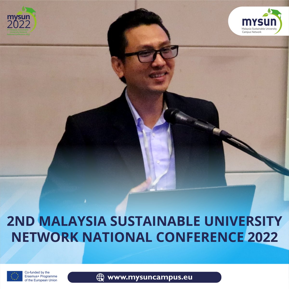 DAY 2: 2nd Malaysia Sustainable University Network National Conference 2022

MYSUN Showcase (Hybrid)

#mysun2022 #MYSUNcampus #ErasmusPlusCBHE #ErasmusPlus #SustainableCampus