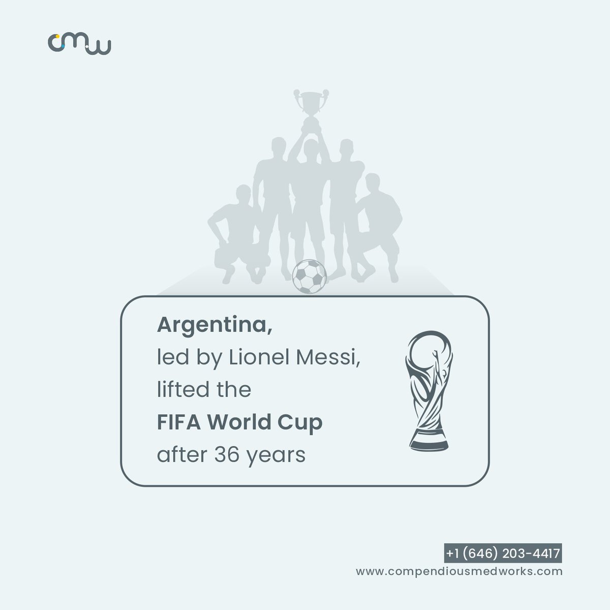 CompendiousMedW's tweet photo. Argentina lifted the FIFA World Cup trophy after 36 long years by beating France in the finals. The team was led by the talented Lionel Messi who scored twice in the finals. https://t.co/zOzxKlrcpO