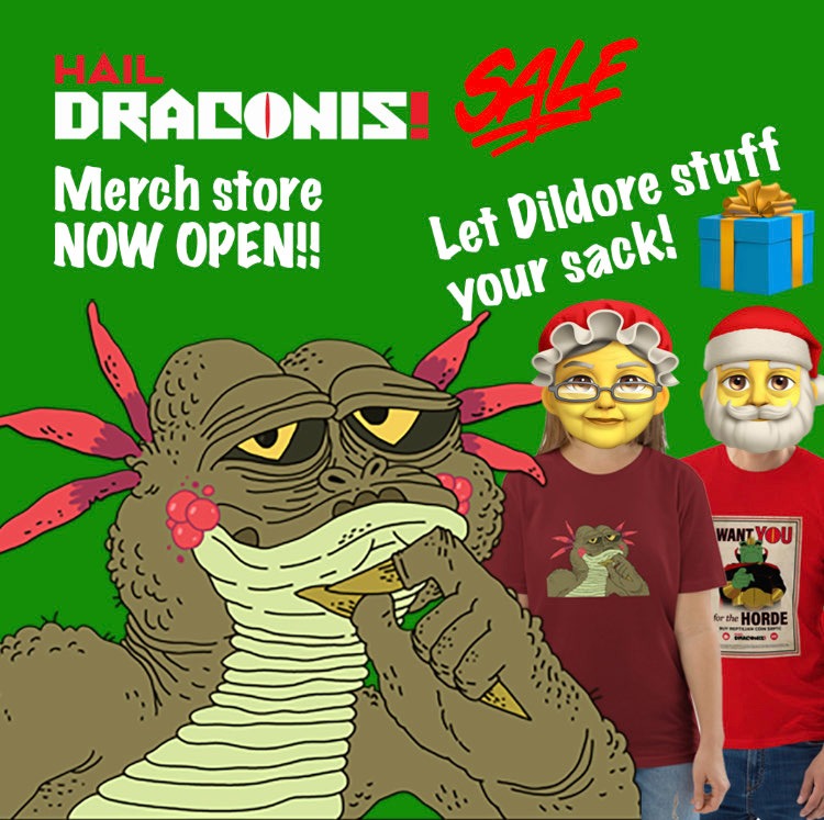 dildore's tweet image. Humans and other beings! 

Visit the Hail Draconis Merch Store and let Dildore stuff your sack!

Wear your allegiance to your Reptilian Overlords with pride. While you're at it, grab something for all your friends and family, too!

1/2