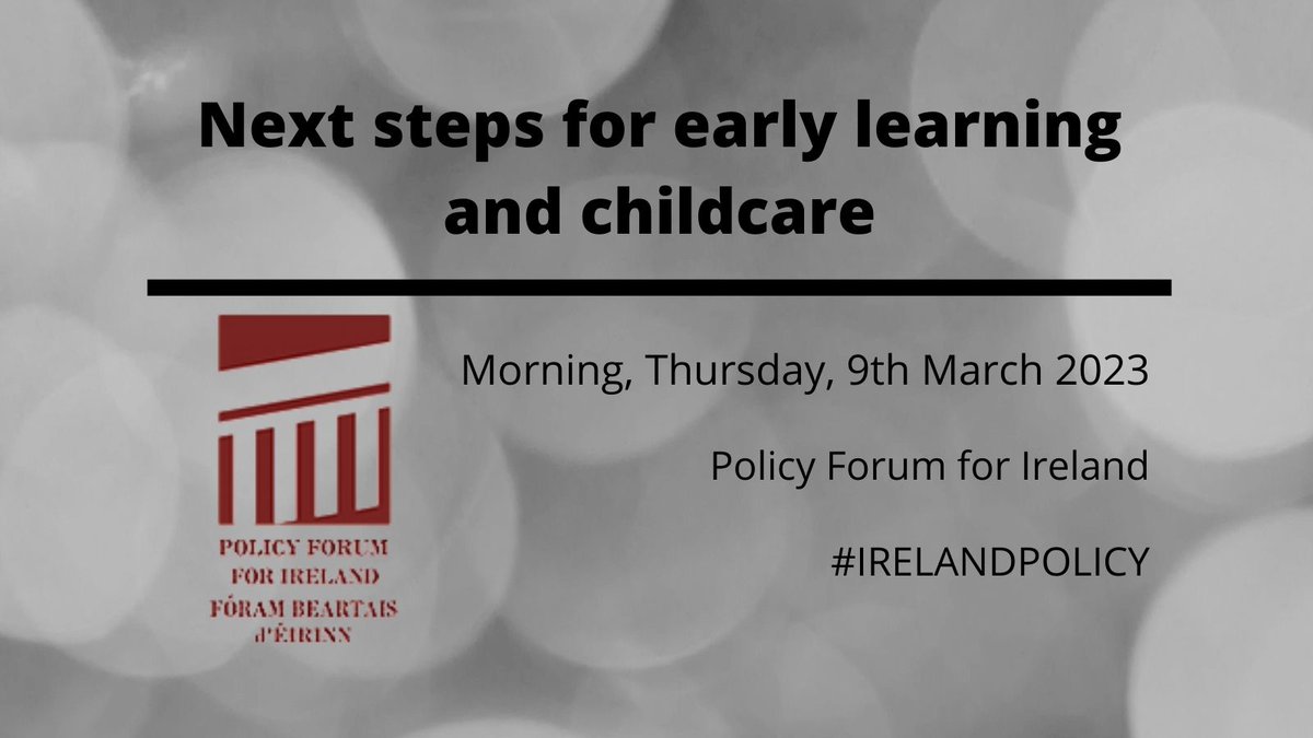 Are you interested in Next steps for early learning and childcare?

Join <a href="/irelandpolicy/">IrelandPolicy</a> on the 9th March to discuss this with speakers including @dcediy <a href="/kclince/">Karen Clince</a> <a href="/Froebelbanjo/">Mathias Urban</a> @DublinCityUni <a href="/DarraghIsHere/">Darragh O’Connor</a> <a href="/SIPTU/">SIPTU</a> <a href="/MurphyDunne/">Elaine Dunne Federation Early Childhood Providers</a>!

More information: bit.ly/3v2hX62