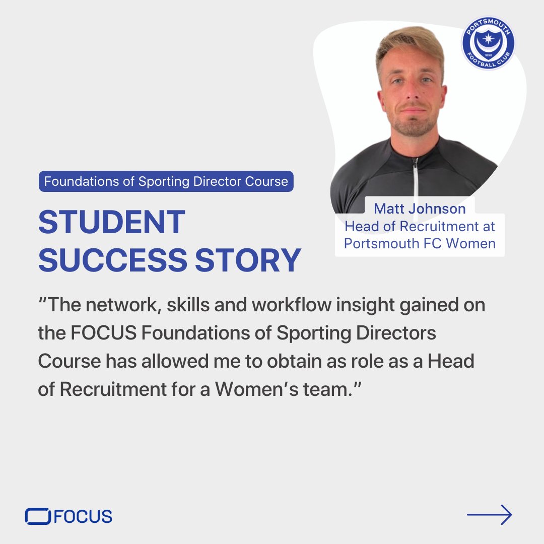 FocusSportsEdu's tweet image. We’re proud to see our Foundations of Sporting Directors Course graduate @MattJohnsonPE  promoted to a new role as a Head of Recruitment for a Women’s Team @PompeyWomen.

Matt spoke about how the Foundations of Sporting Directors Course helped him to obtain his new role.

+