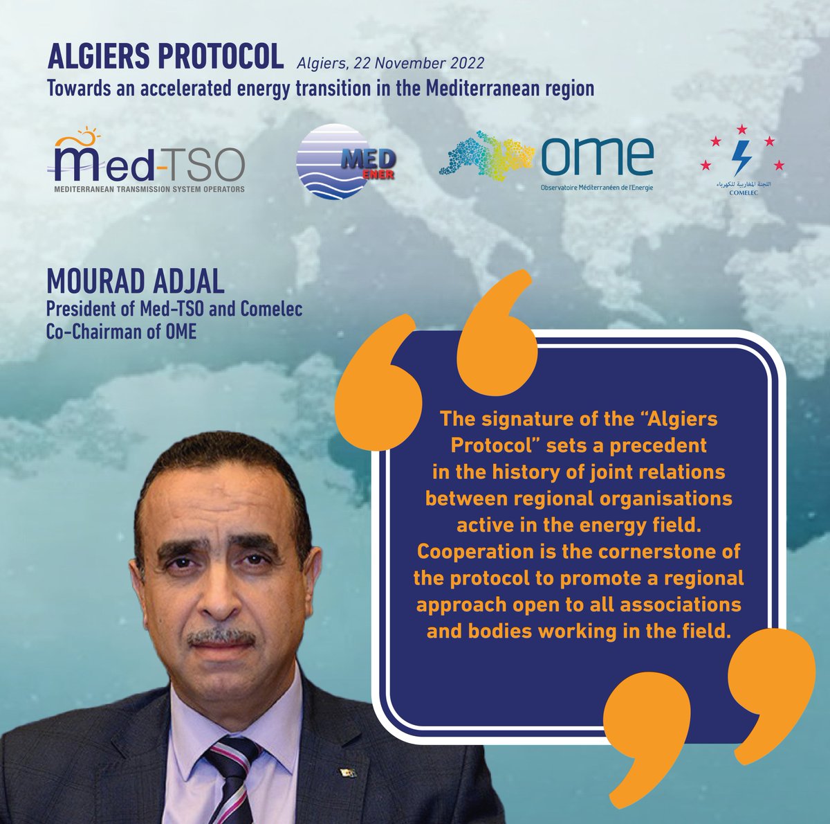 The mutual interest and sharing of common objectives for accelerating the #Mediterraneanenergy transition led to the signature of the Algiers Protocol for #cooperation with #COMELEC, @ContactMedener and @OME_cooperation. 
Read the words of #MedTSO President Mourad Adjal⬇️