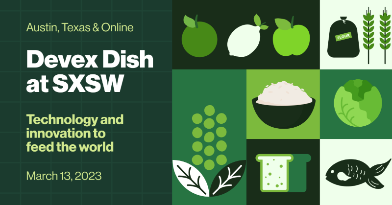 devex's tweet photo. Save the date! Devex’s annual Food Systems Summit will take place on March 13, 2023, on the sidelines of South by Southwest in Austin, Texas, U.S. Sign up on the event website to be the first to know when registration opens.

#DevexEvent #DevexDish @ #SXSW