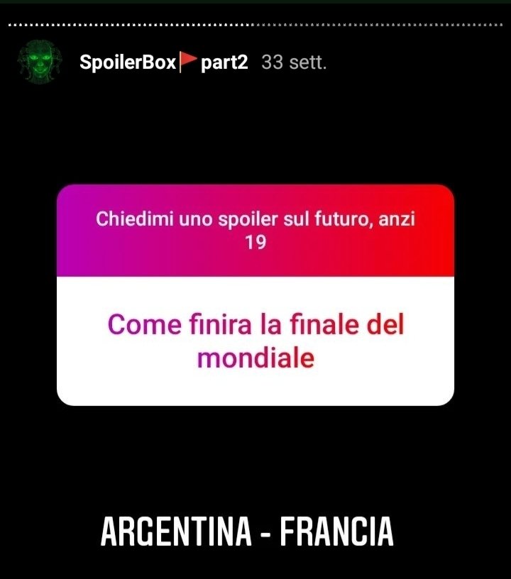 SpoilerManR's tweet photo. 33 settimane fa avevo spoilerato già le 2 finaliste.
#LionelMessi𓃵
#ArgentinaVsFrance
#scusatelospoiler https://t.co/8X7ssI7pdN