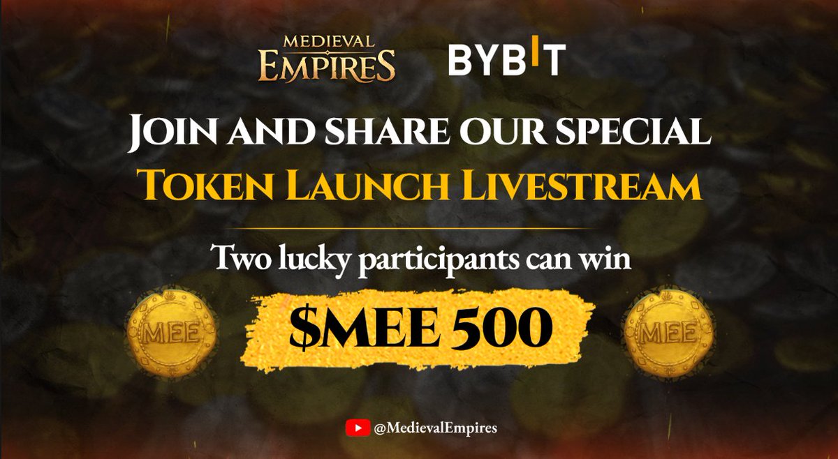 Make sure you Retweet our LIVESTREAM to get a chance to win $MEE 500! The two lucky winners will also be revealed in the Livestream! 

#MedievalEmpires