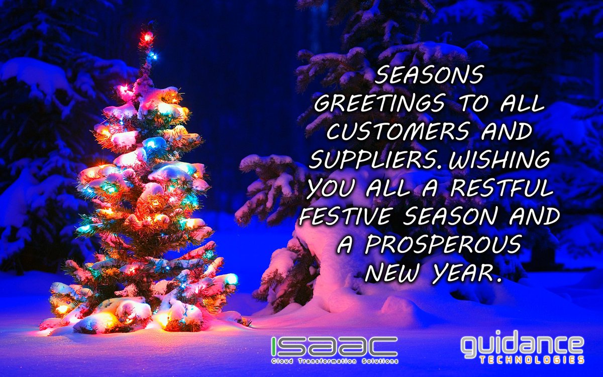 guidance_tech's tweet image. Wishing all customers, suppliers and friends of @guidance_tech and @ISAACintel and  a very happy and peaceful festive season and the most prosperous of New Years. Thanks 2022, what a year.. (and breathe...)