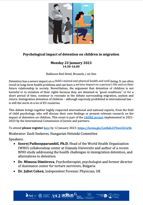 Join @ICJ_org discussion with psychologists and experts on impact of immigration #detention on #children with @DrJulietCohen, Soorej Puthoopparambil @UU_University, Mimosa Dimitrova and Zsolt Szekeres @hhc_helsinki on 23 January 2023 📌Register here bit.ly/3Wbf3HW