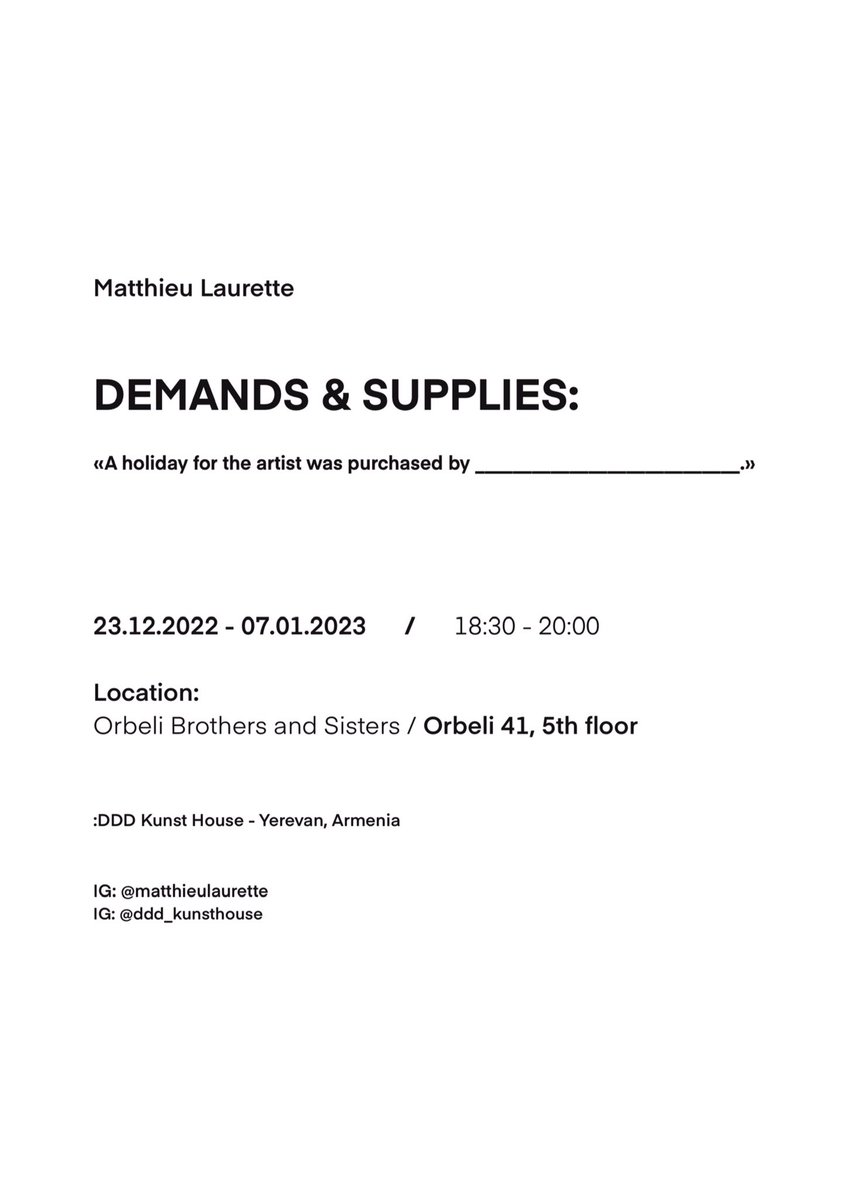 dddkunsthouse's tweet photo. At :DDD KUNST HOUSE, Yerevan, Armenia, a single A4 on the wall offers collectors to purchase a holiday for the artist Matthieu Laurette.

:DDD Kunst House Offline https://t.co/4a79xeYTxT