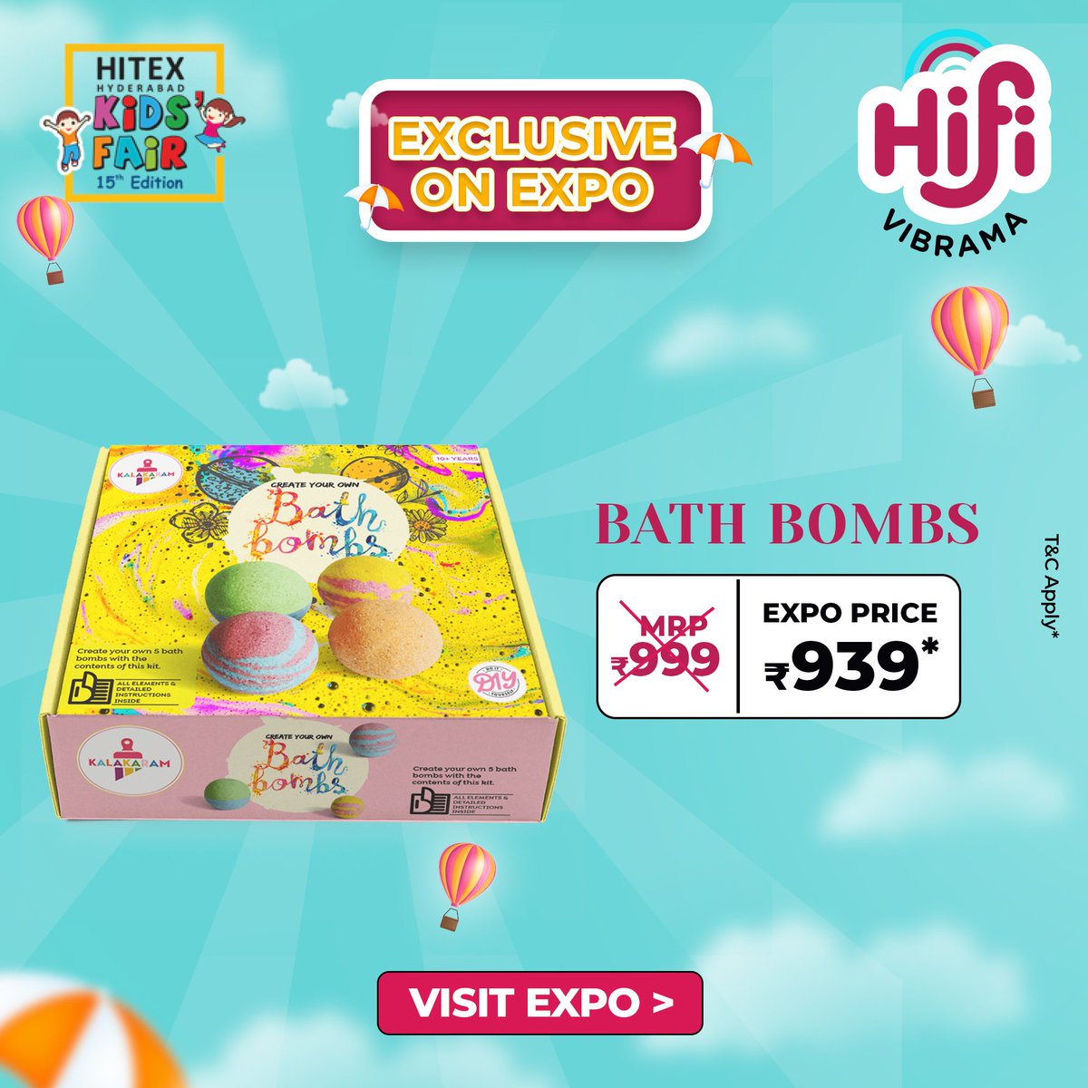 Exclusive on Expo.

Buy Kids Bath Bombs at HIFI Kids Expo. This offers only on Kids Expo only*

Event Date: 23 - 25 December 2022

Stall No: F1 | Hall No: 3

Venue: HITEX, Hyderabad

#expo #exclusiveonexpo #entertainment #exhibition
#bathbombs #bathbombsforsale #bathbombshop