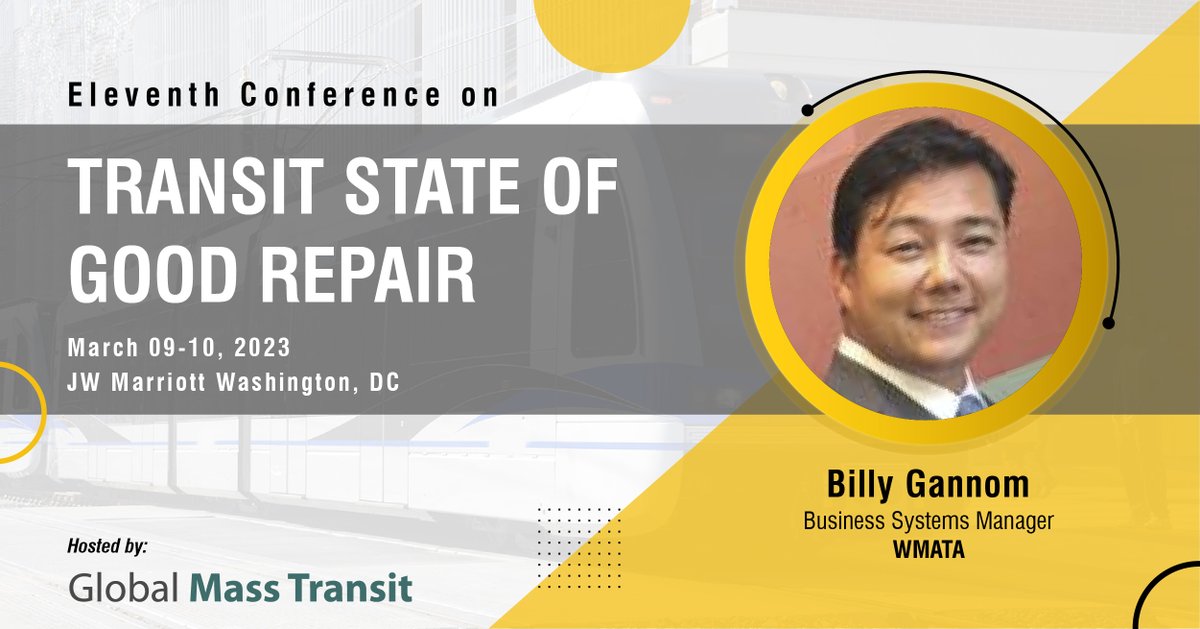 GMT_Research's tweet photo. Delighted to welcome Billy Gannom, Business Systems Manager, @wmata as a speaker for the eleventh conference on 'Transit State of Good Repair', taking place on March 09-10, 2023 at JW Marriott Washington, DC.
To know more, click here https://t.co/hcr9Gukqd3.
#stateofgoodrepair https://t.co/mxbFq9l41I
