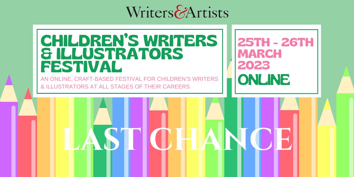 This is your last chance to book your place to join us at some or all of the Children’s Writers & Illustrators Festival 25th-26th March, to hone your craft and  hear from writers, illustrators and agents!

Book here whilst you still can: bit.ly/3WjKgZs

#kidslitfest23