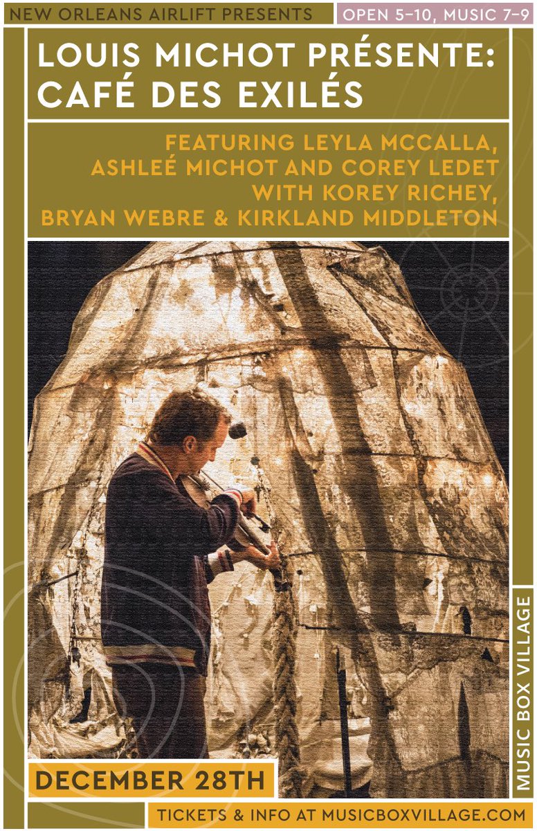 Louis Michot (@louismichot1) on Twitter photo December 28 Iāll be joined in performance by <a href="/LeylaMcCalla/">Leyla McCalla</a> <a href="/coreyledet/">Corey Ledet</a> AshleĆ© Michot, Korey Richey, Bryan Webre, and Kirkland Middleton @ Music Box Village #neworleans TICKETS tixr.com/groups/musicbo⦠December 28 Iāll be joined in performance by <a href="/LeylaMcCalla/">Leyla McCalla</a> <a href="/coreyledet/">Corey Ledet</a> AshleĆ© Michot, Korey Richey, Bryan Webre, and Kirkland Middleton @ Music Box Village #neworleans TICKETS tixr.com/groups/musicboā¦