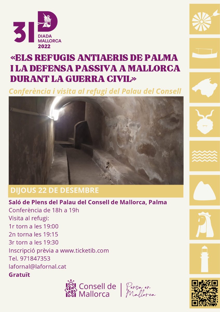 #DiadaDeMallorca2022 | Conferència i visita 🔍

🗣️ Els refugis antiaeris de Palma i la defensa passiva a Mallorca durant la Guerra Civil
📅 Dijous, 22 de desembre
⏰ Hora: 18h
📍 Ubicació: Saló de Plens del Palau del Consell de Mallorca

Entrades 👉 web.conselldemallorca.cat/diada
