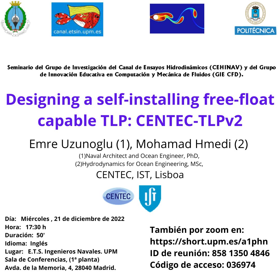 ETSIN_Oficial's tweet photo. Designing a self-installing free-float capable TLP: CENTEC-TLPv2
E. Uzunoglu , M. Hmedi 
@CENTECTecnico, @istecnico 
🏤@etsin_oficial
📅21/12/2022
⏰17:30 h.
@cehinav @giecfdupm
Zoom: https://t.co/a6EZz7YScR
#etsinavales #somosupm #centec #tensionlegplatform #tlp #floatingwind https://t.co/EImmhkxtVR
