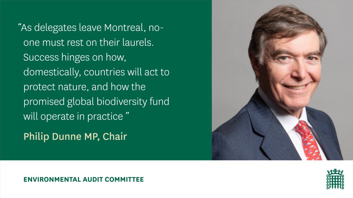 🗣'Today a major deal for international biodiversity has been struck' - EAC Chair @dunne4ludlow has commented on the announcement of the Kunming-Montreal Global Biodiversity Framework, the agreement struck at #COP15. 🔎The Chair's full comment is at: committees.parliament.uk/committee/62/e…