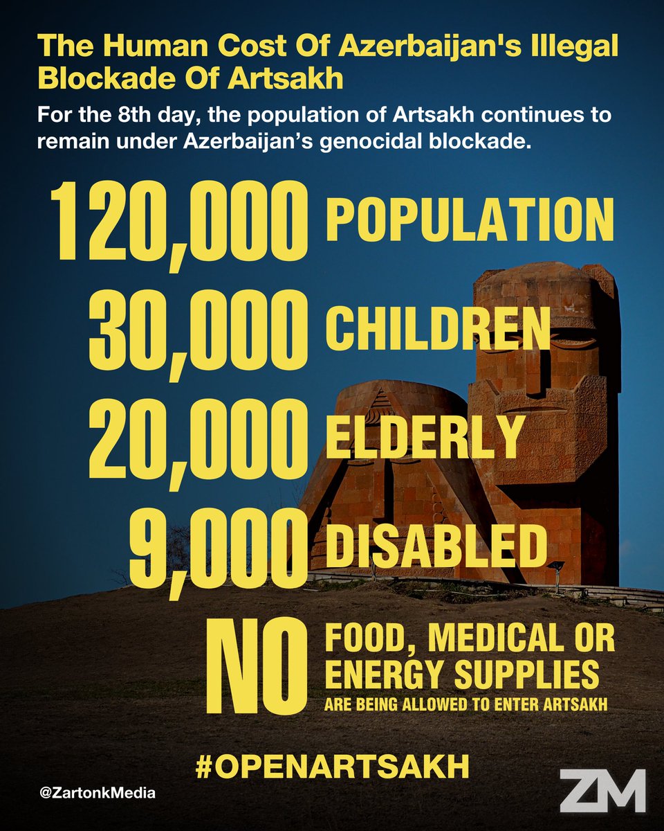 ZartonkMedia's tweet image. SHARE! 🇦🇲🚨

For the 8th day, the population of Artsakh continues to remain under Azerbaijan’s genocidal blockade.

End The Artsakh Blockade #OpenArtsakh