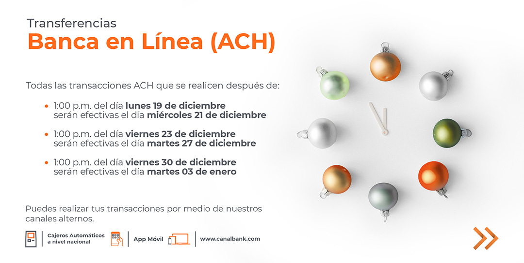 Compartimos nuestos horarios de atención y de transacciones ACH para el mes de Diciembre. Ponemos a tu disposición nuestros canales alternos: página web y la red de ATM a nivel nacional. 

#Canalbank #nosmuevestu #HorarioEspecial #Diciembre