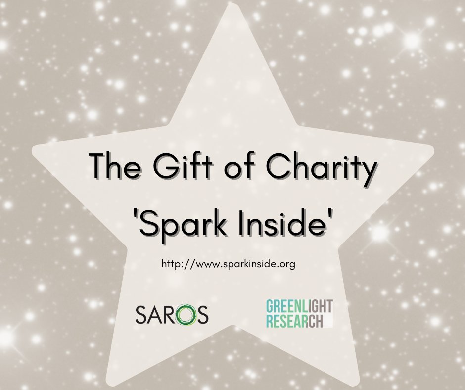 Saros Research together with Green Light Research, has made a donation to 'Spark Inside' charity in place of sending out client gifts.  Thanks to 'The Big Give' who matched our donation!
#charity #sparkinside #xmasgift #sarosresearch #biggive #donation