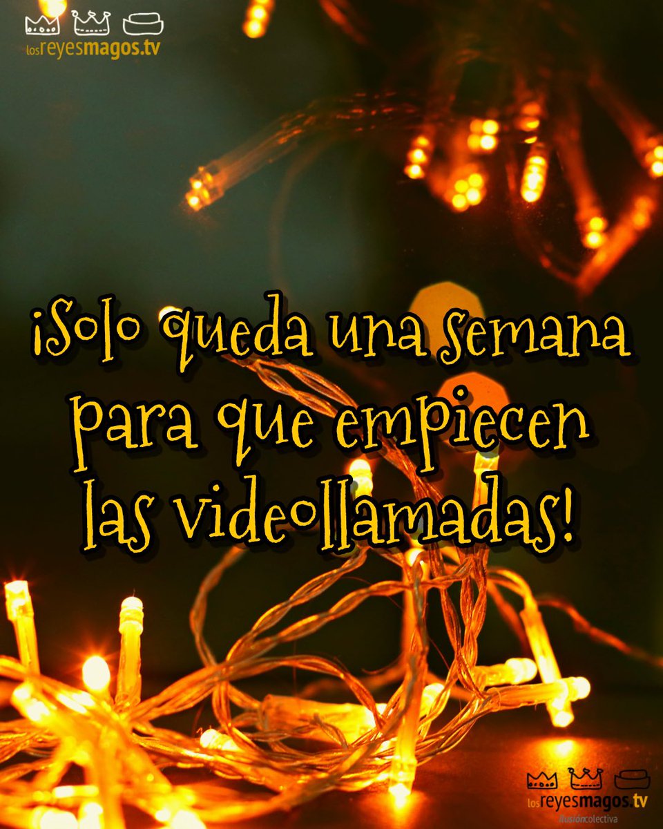 ¡Solo queda una semana para que empiecen las videollamadas! 🎁😍

👑 し〇⟆ ᖇᕮჄᕮ⟆ ⲘᗩᎶ〇⟆ Ƭ⋎ 👑🌟 #ilusióncolectiva 💫

#LosReyesMagosTV 👑👑👑