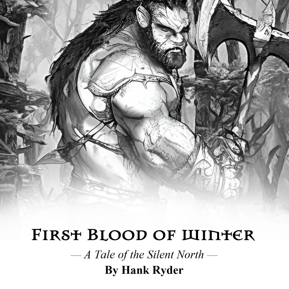 E_R_Donaldson's tweet photo. An Orcish father fights to protect his family from those who would disrupt the peace they've found in the North. Read the latest #shortstory from author @The_Hank_Ryder in the upcoming #MythicWinter #anthology. Support the project on Kickstarter today! https://t.co/68nySAPldS https://t.co/97XWkqcJQX