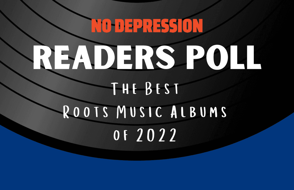 nodepression's tweet image. 🏆 Announcing the Best Roots Music Albums of 2022 as voted on by YOU!

See the results to our Year-End Readers Poll: nodepression.com/no-depression-…