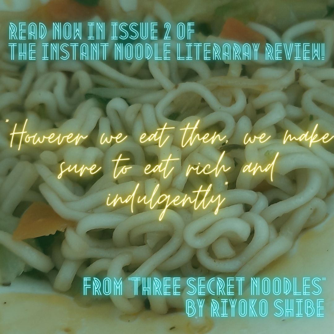 The Instant Noodle Literary Review (SUBS CLOSED) tweet media