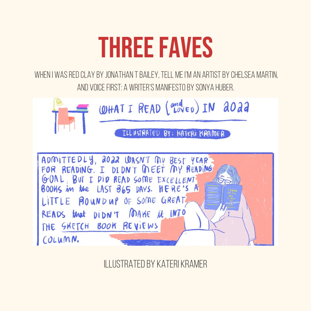 'Here's a little roundup of some great reads...' Kateri Kramer's (@oscarwildekat) Three Faves: WHEN I WAS RED CLAY by @BaileyImages, TELL ME I'M AN ARTIST by @_chelsea_martin, and VOICE FIRST: A WRITER'S MANIFESTO by @sonyahuber 🎨 therumpus.net/2022/12/16/ske…