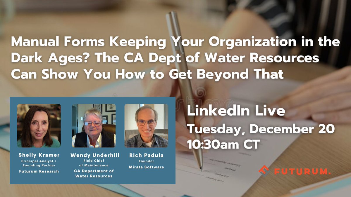 ShellyKramer's tweet photo. Tune in TOMORROW, Tue, Dec 20th at 10:30 am CT, as Wendy Underhill, @CA_DWR & Rich Padula, @MirataSoft, joins me to discuss how ditching manual forms can improve your #businessprocesses.
Attend: https://t.co/8vJkuoXuTa
#MirataSoftware #CaDWR @FuturumResearch https://t.co/Wv0DaFQRQt