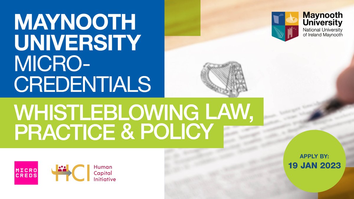 MU_PostGrad's tweet image. Start the New Year strong and #upskill in #protecteddisclosures with @MaynoothLaw. This 6-week online course gets you up to date on the new #Legal #requirements of 2023. 

Apply now bit.ly/3T9xVpk
@IUAMicroCreds #MicroCredsIE
@ibec_irl 
@isme_ie 
@SkillsMidEast