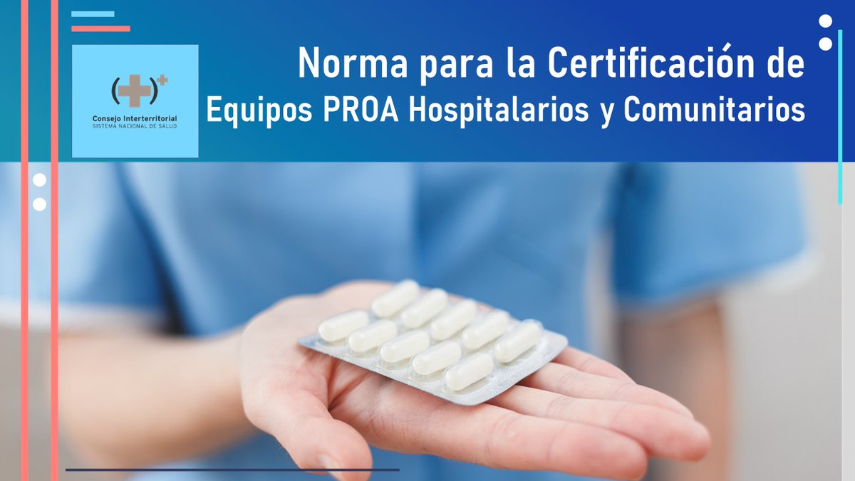 📰 El Consejo Interterritorial del SNS aprueba las normas de certificación de los equipos PROA para asegurar la mejora de la prescripción de antibióticos en hospitales y Atención Primaria.

✔️Dentro del Plan Nacional frente a la Resistencia a los Antibióticos  

#CISNS